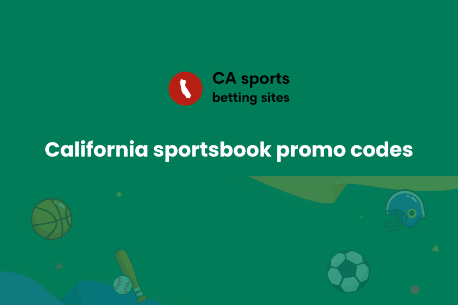 California Sportsbook Promo codes