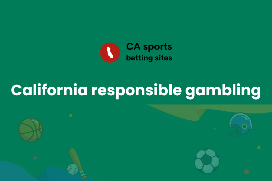 California Responsible Gambling